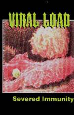 Viral Load : Severed Immunity